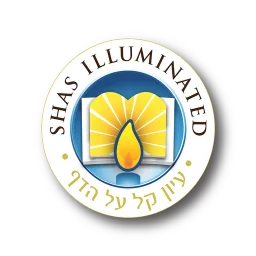 Shas Illuminated
